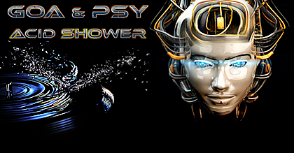 Goa & Psy Acid Shower