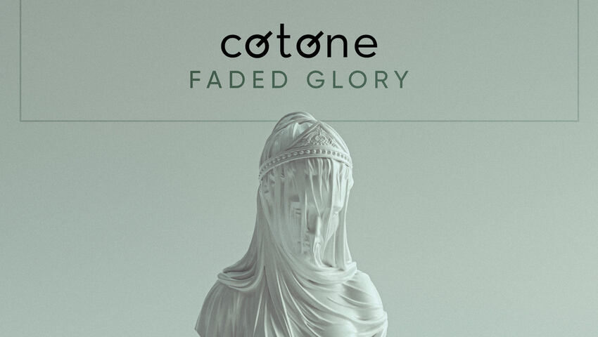 Cotone veröffentlicht "Faded Glory"