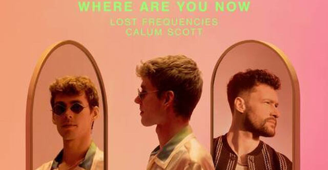 Lost Frequencies präsentieren "Where Are You Now" mit Calum Scott