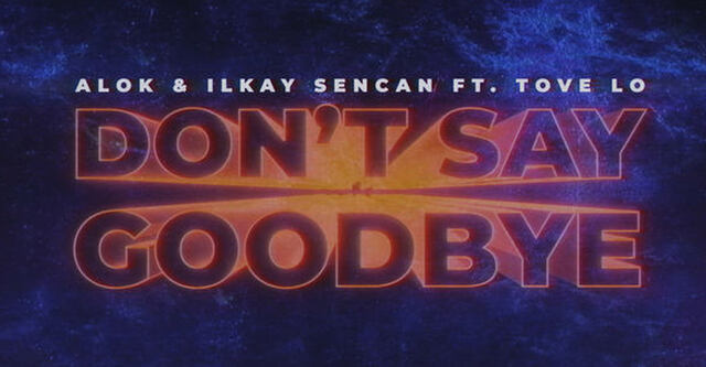 Alok & Ilkay Sencan feat. Tove Lo präsentieren ihre Kollab "Dont