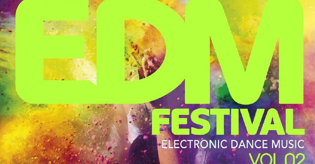 EDM Festival Vol. 2 - Ab sofort im Handel erhältlich!
