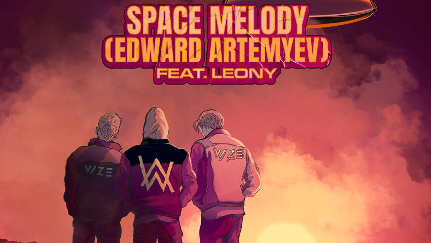 Vize x Alan Walker feat. Leony „Space Melody (Edward Artemyev)“