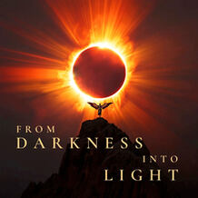 From Darkness Into Light