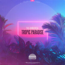 Tropic Paradise