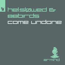 Come Undone