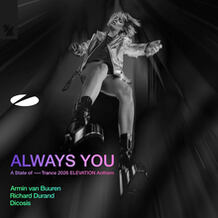 Always You (A State of Trance 2026 ELEVATION Anthem)