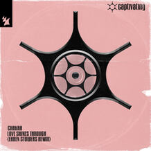 Love Shines Through (Ehren Stowers Remix)