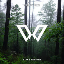 Stay / Breathe