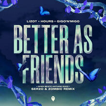 Better As Friends (Open Beatz Anthem 2023) (Serzo & Zombic Remix)