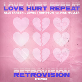 Love Hurt Repeat (RetroVision Remix)