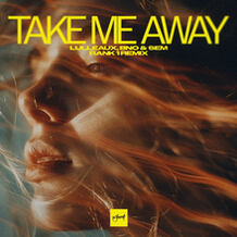 Take Me Away