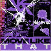 Move Like That