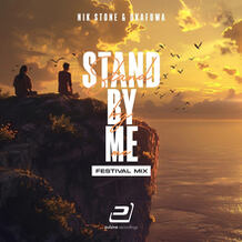 Stand By Me (Festival Mix)