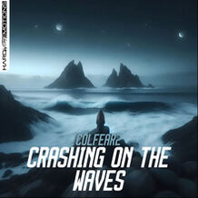 Crashing On The Waves