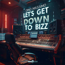 Let's Get Down To Bizz