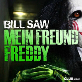 Mein Freund Freddy