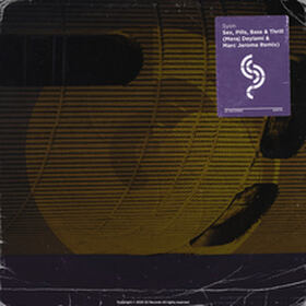 Sex, Pills, Bass & Thrill (Meraj Deylami & Marc Jerome Remix)