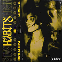 Habits (Stay High)