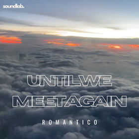 Until We Meet Again