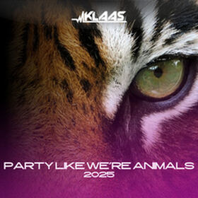 Party Like We're Animals 2025