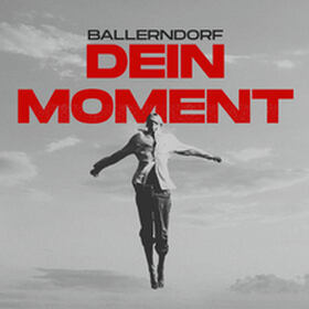 Dein Moment