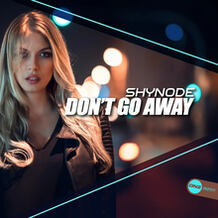 Don't Go Away