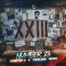 Number 23 (Chapter V & Faceless Remix)