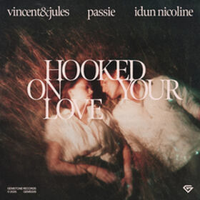 Hooked On Your Love