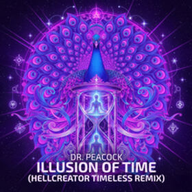 Illusion of Time (Hellcreator Timeless Remix)