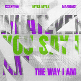 The Way I Am