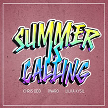 Summer Is Calling