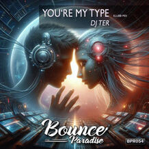 You're My Type (Klubb Mix)