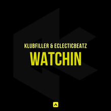 Watchin
