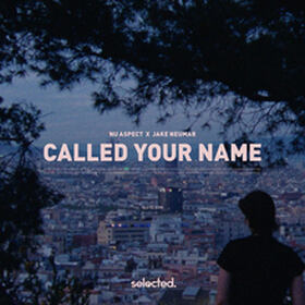 Called Your Name