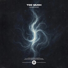 Too Much