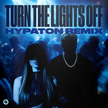 Turn The Lights Off (Hypaton Remix)