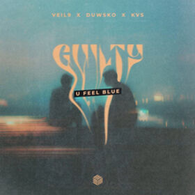 Guilty (U Feel Blue)