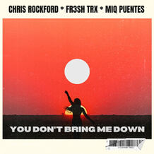 You Don't Bring Me Down