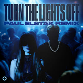 Turn The Lights Off (Paul Elstak Remix)