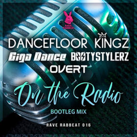 On The Radio (Bootleg Mix)