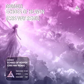 Echoes Of Heaven (Cris Way Remix)