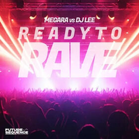 Ready To Rave