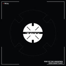 Rise Of The Unknown / Zero Sanctuary