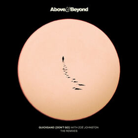 Quicksand (Don't Go) [The Remixes]