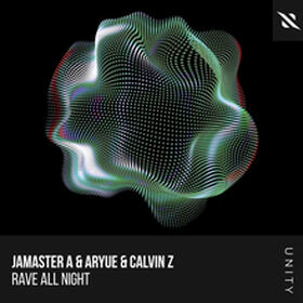 Rave All Night