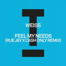 Feel My Needs (Rue Jay x Cash Only Remix)