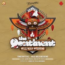 Wild Wild Weekend (The Qontinent Anthem 2014) 