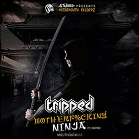 Motherf%cking Ninja EP