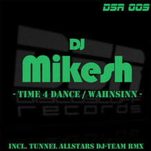Time 4 Dance / Wahnsinn