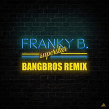 Superstar (Bangbros Remix)
